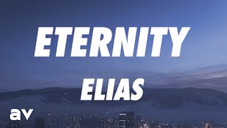 Elias - Eternity (Lyrics)