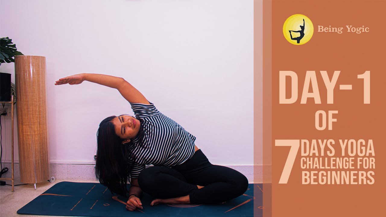 Day 1 Yoga For Beginners | 7 Days Of Yoga Challenge - YouTube