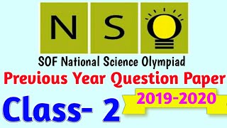 NSO Science Olympiad class 2 || 2019-2020 Question Paper || previous year paper