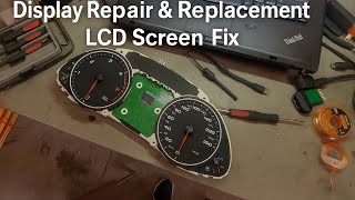 Audi A4 B8 dashboard replacement Instrument Cluster Display Repair & Replacement | LCD Screen Fix