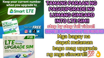 pinaka tamang paraan ng pag upgrade ng sim sa LTE SIM UPGRADE..dapat malaman bago mgupgrade ng sim!