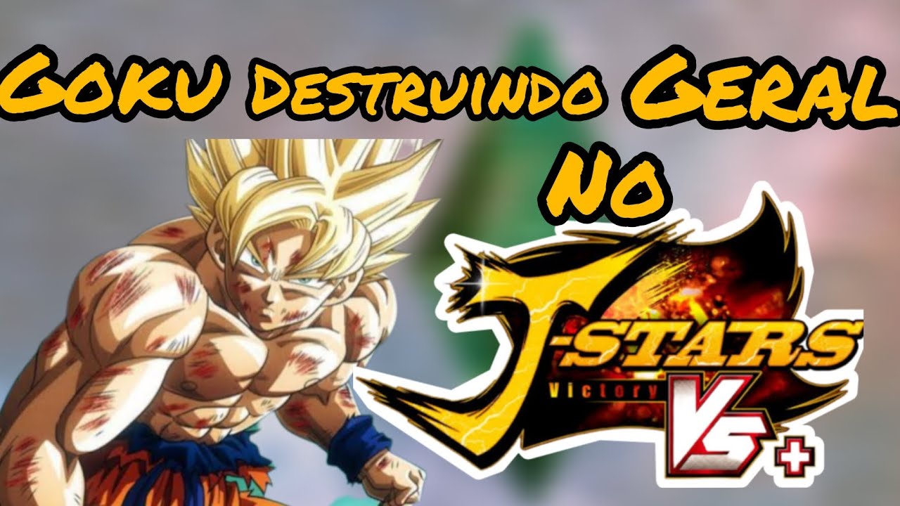Goku Destruindo Geral No J-Stars VS+ - YouTube
