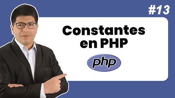 (13) - Constantes en PHP - Curso de PHP 8
