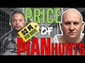How Expensive Are Manhunts