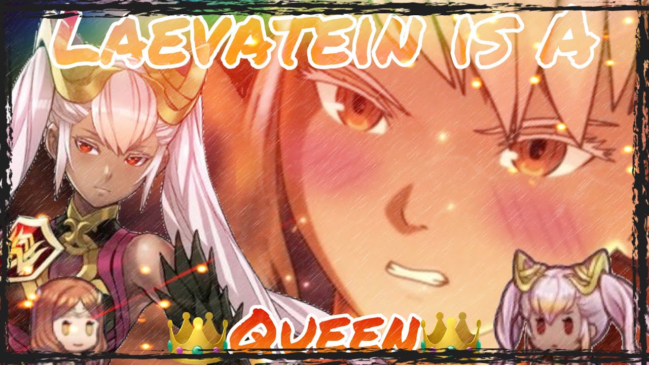 Laevatein is a 👑Queen👑 (A Fire Emblem Heroes Edit)