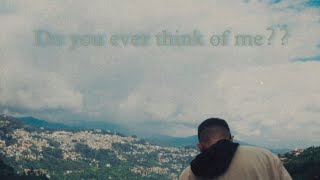 EXTENXY || Do you ever think of me?? || MV
