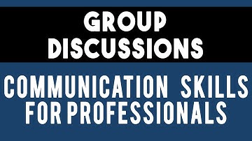 Group Discussions | #09 Unit 4 CSP Communication Skills for Professionals for Engineering IPU