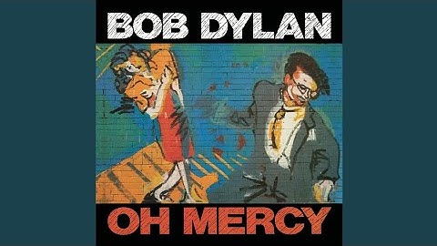 Bob Dylan - Most of the Time (Oh Mercy Album Version)
