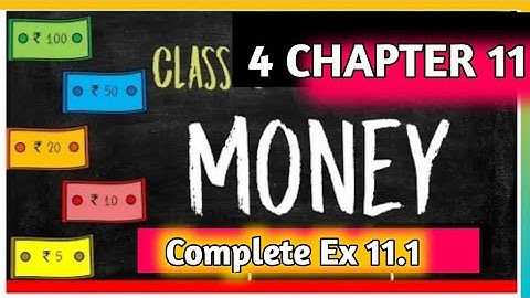 Class 4 Maths Chapter 11 Money | Convert Rupees into Paise | Class 4 Maths| Ex 11.1 Class 4 Maths