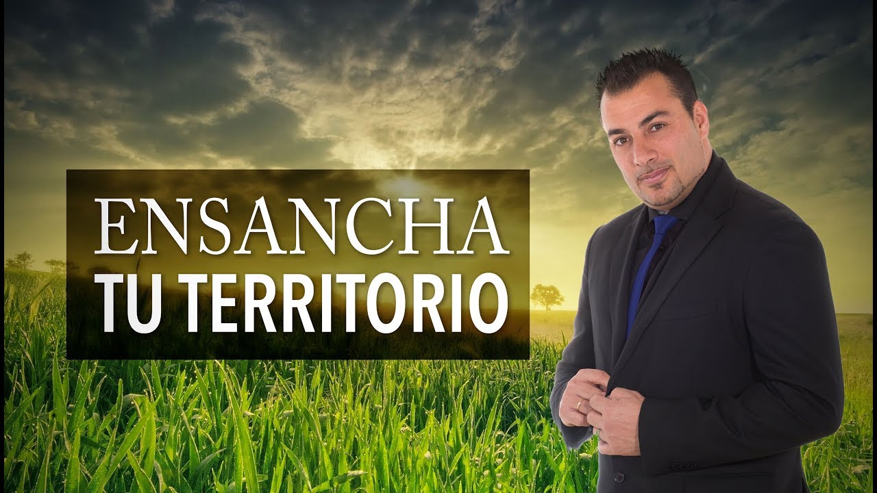 Ensancha Tu Territorio Pastor Tony Vargas YouTube