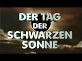 Der Tag der schwarzen Sonne (Sonnenfinsternis 1999, ZDF)