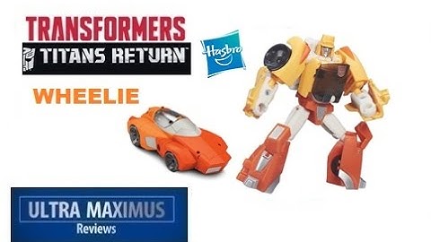 Wheelie Transformers Titans Return