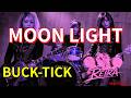 MOONLIGHT / BUCK-TICK 【REIRA 90s Live House Cover】