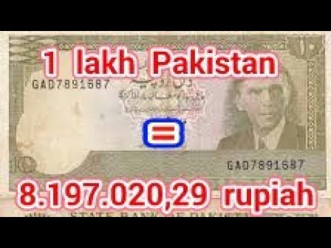 10 Lakhs Berapa Rupiah TERJAWAB! 1 lakh Pakistan berapa rupiah - YouTube
