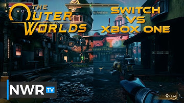 The Outer Worlds Switch VS Xbox One Graphics Comparison
