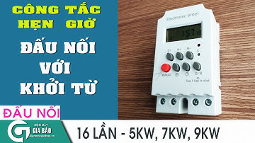 Công tắc hẹn giờ công suất lớn kg316 TII kết hợp với khởi động từ
