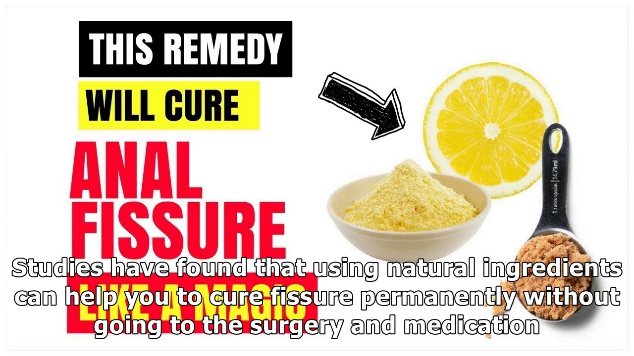 Anal Fissure Natural Cure