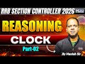 RRB Section Controller Reasoning 2026 | Clock Part-02 | By Manish Sir | KGS Railway Exams