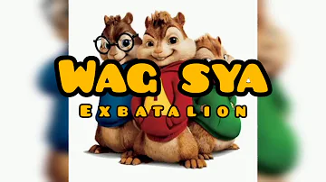 Chipmunks version mp3. WAG SYA - exbatalion