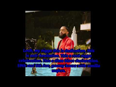 Dedication - Nipsey Hussle ft. Kendrick Lamar (lyrics)