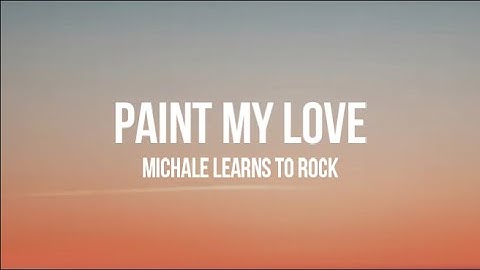 M.L.T.R. - Paint My Love (Lyric Video)