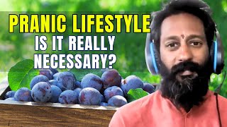 What is Pranic Lifestyle? How relevant it is in current times | Nishant Anna insight #pranavakshetra