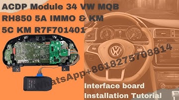 Tutorial of how to install ACDP Module 34 1401 interface board to VW Audi MQB RH850 5A 5C odometer