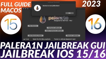 How to install Palera1n GUI & Jailbreak iOS 15/16 on all Checkm8 devices | Full MacOS Guide | 2023