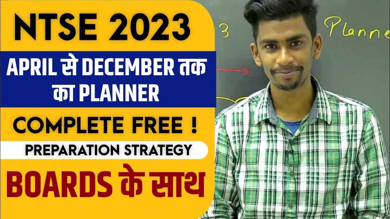  Complete Planner For NTSE 2023 Self Preparation Startgy For NTSE