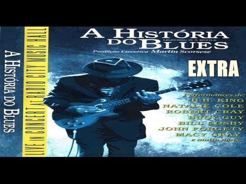 The Blues: A História Do Blues - Bônus