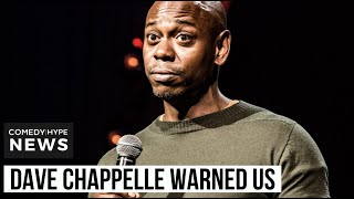 5 Predictions From Dave Chappelle That Came True