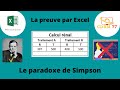 La preuve par excel  le paradoxe de simpson