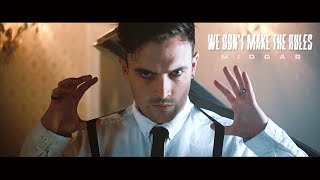 Midgar - We Don't Make The Rules (Official Music Video)