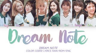 DreamNote - Dream Note Color Coded Lyrics HAN/ROM/ENG