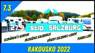 RAKOUSKO 2022 - díl 3 Salzburg - prohlídka kempu i města. Tipy pro všechny návštěvníky.