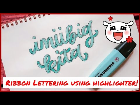 calligraphy using stabilo highlighter