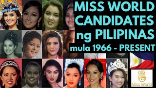 Lahat ng FILIPINA na LUMABAN sa MISS WORLD 1966-PRESENT | LIST of Representatives MS PHILIPPINES