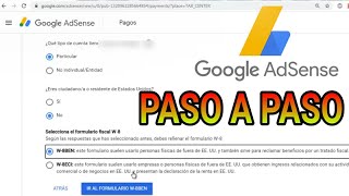 COMO LLENAR EL FORMULARIO FISCAL DE GOOGLE ADSENSE | EVITA EL COBRO DE IMPUESTOS