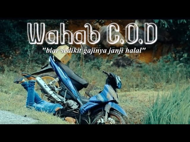 wahab c.o.d | drama komedi class=