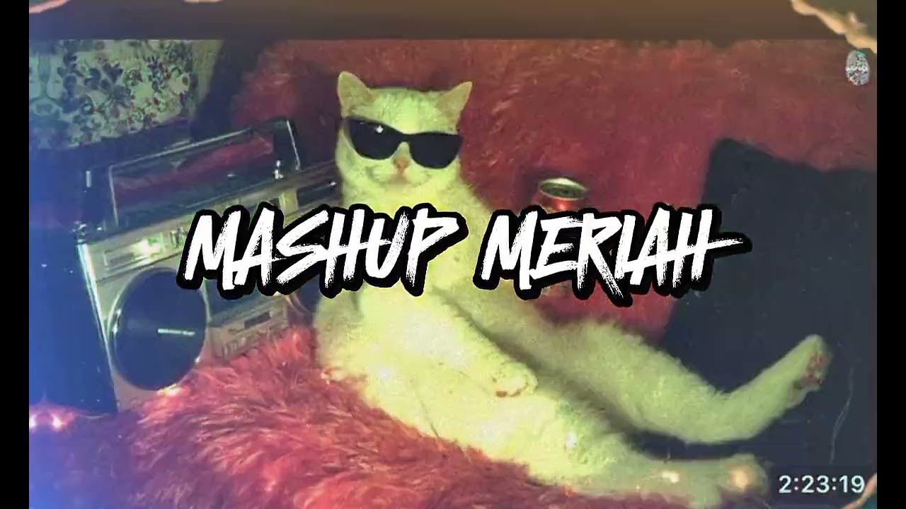 MASHUP MERIAH ( Reza ChsteLii ) REMIX2046!!!!¡¡