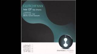 Glitchfxxx - War (Sutter Cane Remix)