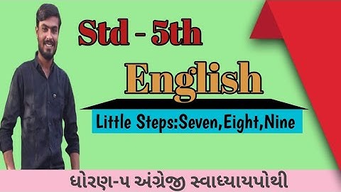 std 5th English swadhyaypothi little steps seven eight nine solution