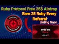 Ruby Protocol Free Token By SignUp | Rubi Protocol Free 25$ Airdrop | @Fcryptomining