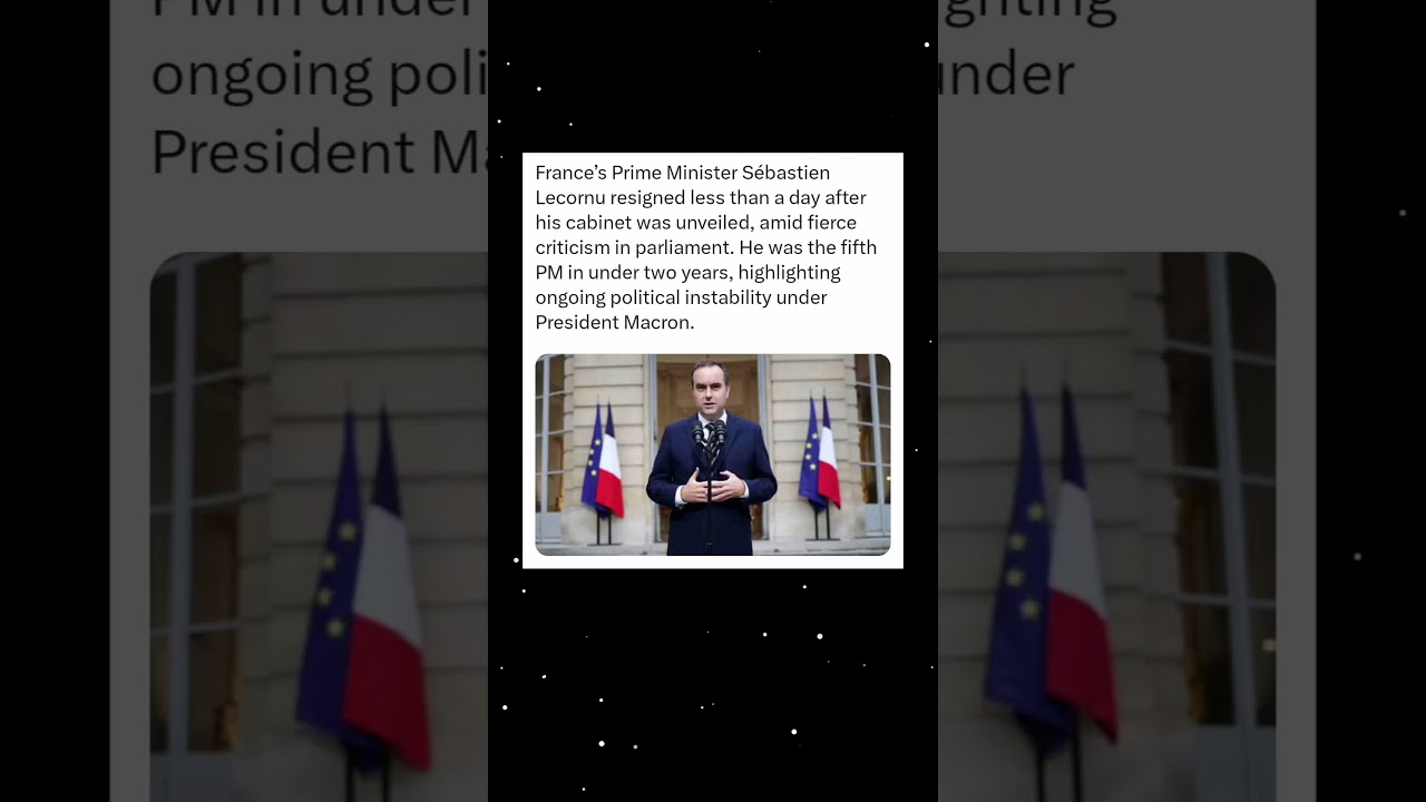 France’s PM Lecornu resigns a day after cabinet unveiling, marking fifth PM in two years