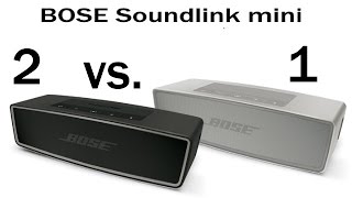 Bose Soundlink mini vs. Bose Soundlink mini 2 german Vergleich (HD)