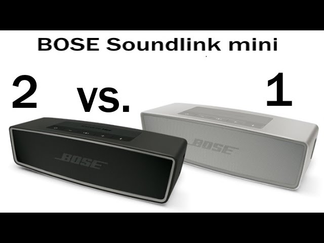 Opaque Making romanforfatter Bose Soundlink Mini vs Bose Soundlink Mini 2 (Best Bose Bluetooth Speaker  Under $200) | H2TechVideos - YouTube