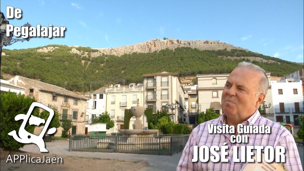 Visita guiada por Pegalajar con José Liétor