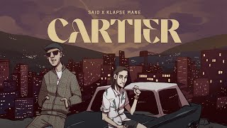 SAID x KLAPSE MANE - CARTIER (Prod. WOOSHY)