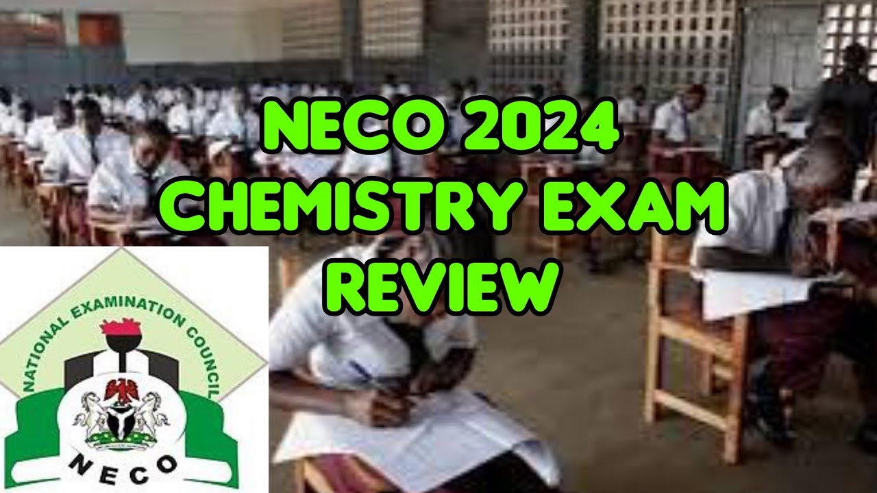 NECO 2024 Chemistry Examination Revision