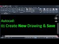 01 Autocad Create New and Save